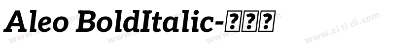 Aleo BoldItalic字体转换